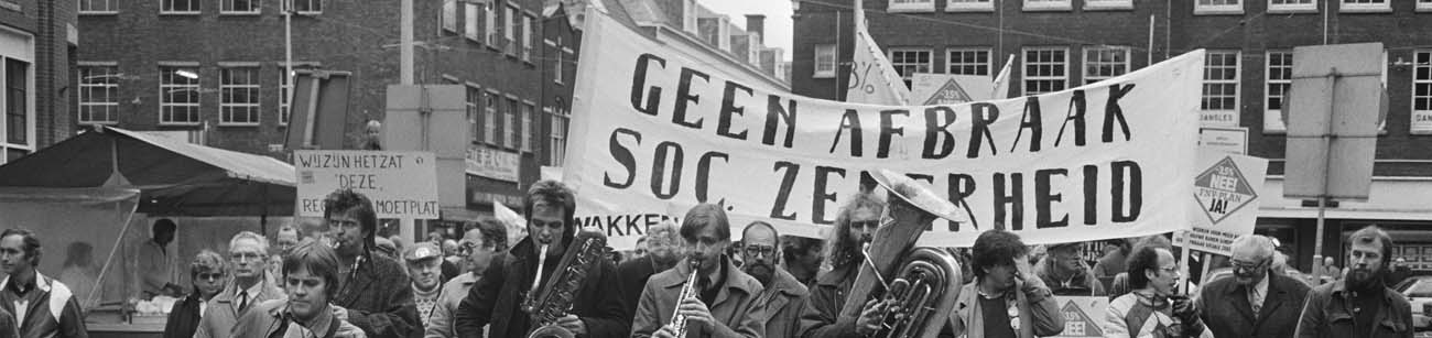  Demonstratie tegen afbraak soc. Zekerheid 1983 (Fotograaf Onbekend / Anefo )